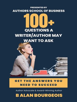 cover image of 100+ Qustions a Writer/Author Should Ask